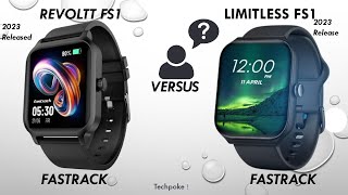 Fastrack Revoltt FS1 Pro vs Fastrack Reflex Play comparison