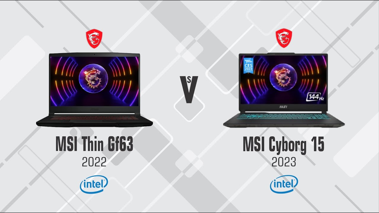 MSI Thin GF63 vs Cyborg 15