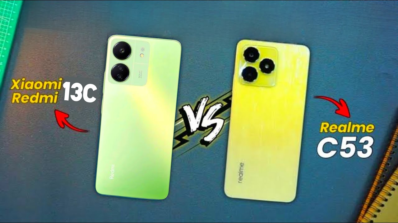 Redmi 13C vs Realme C53 comparison