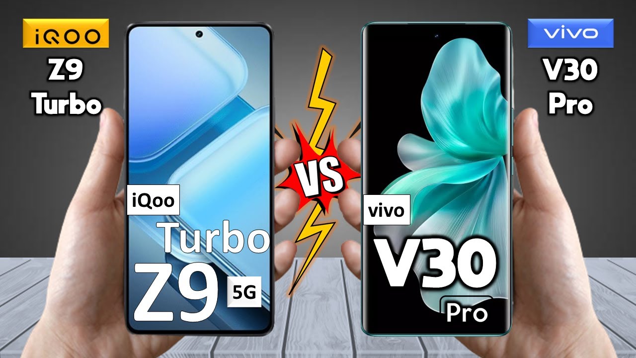 Vivo V30 vs vivo iQOO Z9 Turbo